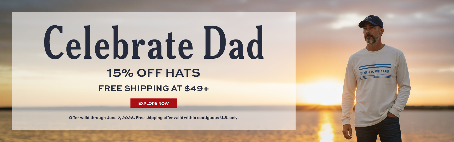 Celebrate Dad 15% off Hats Free Shipping at $49+ offer valid in the contiguous U.S. through June 7, 2026.